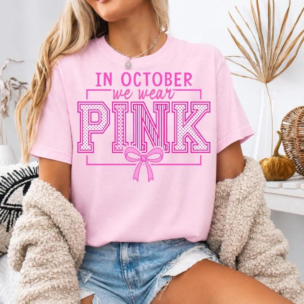 In October We Wear Shirt,  Awareness Tee, Ribbon